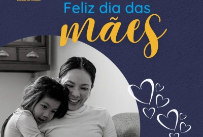 Feliz dia das mães!